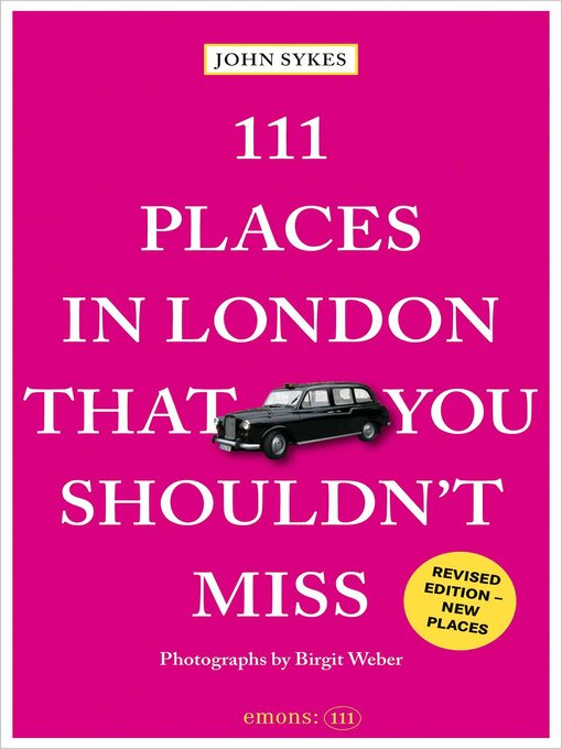 Title details for 111 Places in London That You Shouldn't Miss by John Sykes - Available